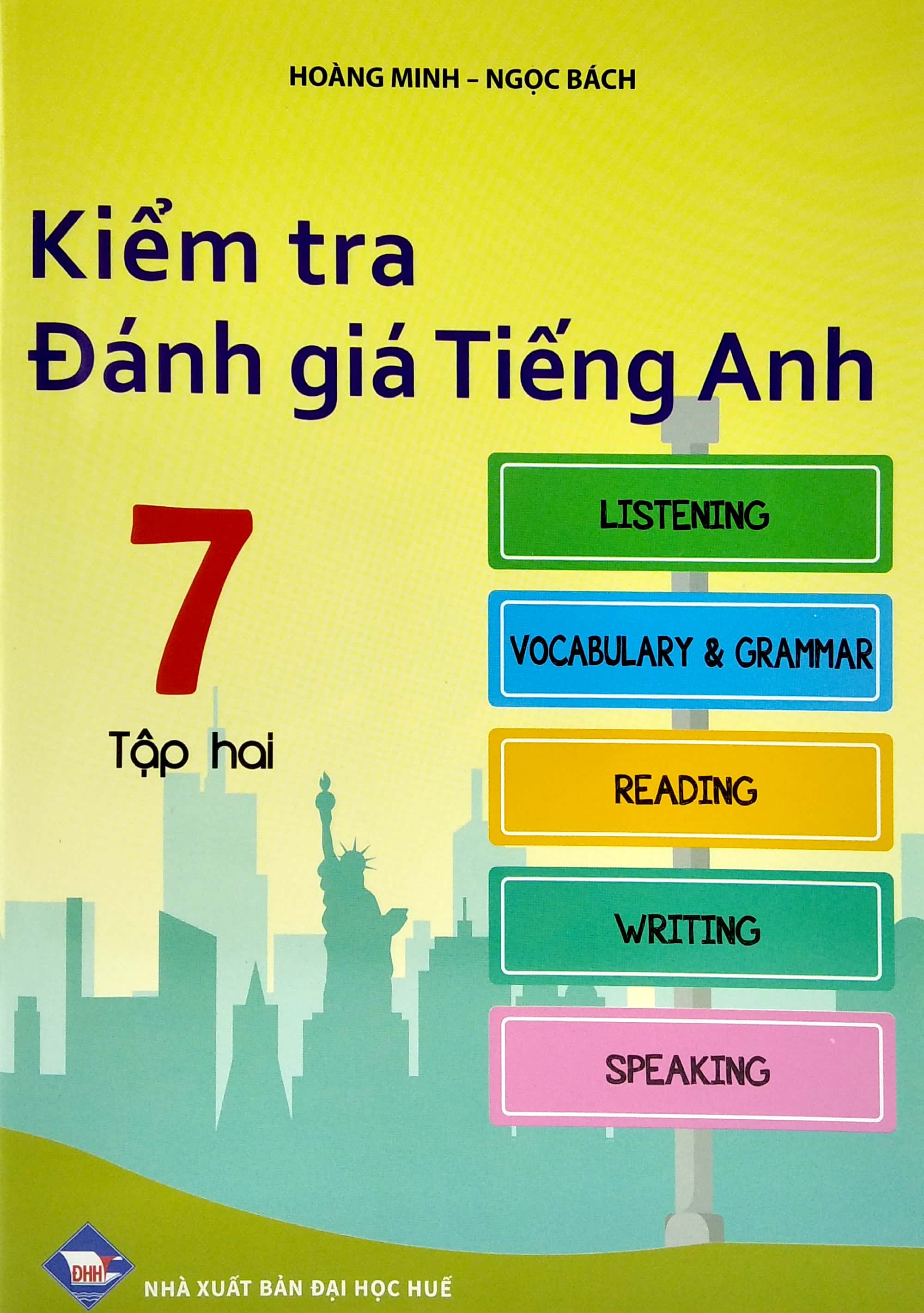 bộ kiểm tra đánh giá tiếng anh 7 - tập 2