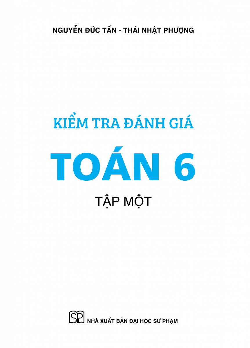 bộ kiểm tra đánh giá toán 6 - tập 1