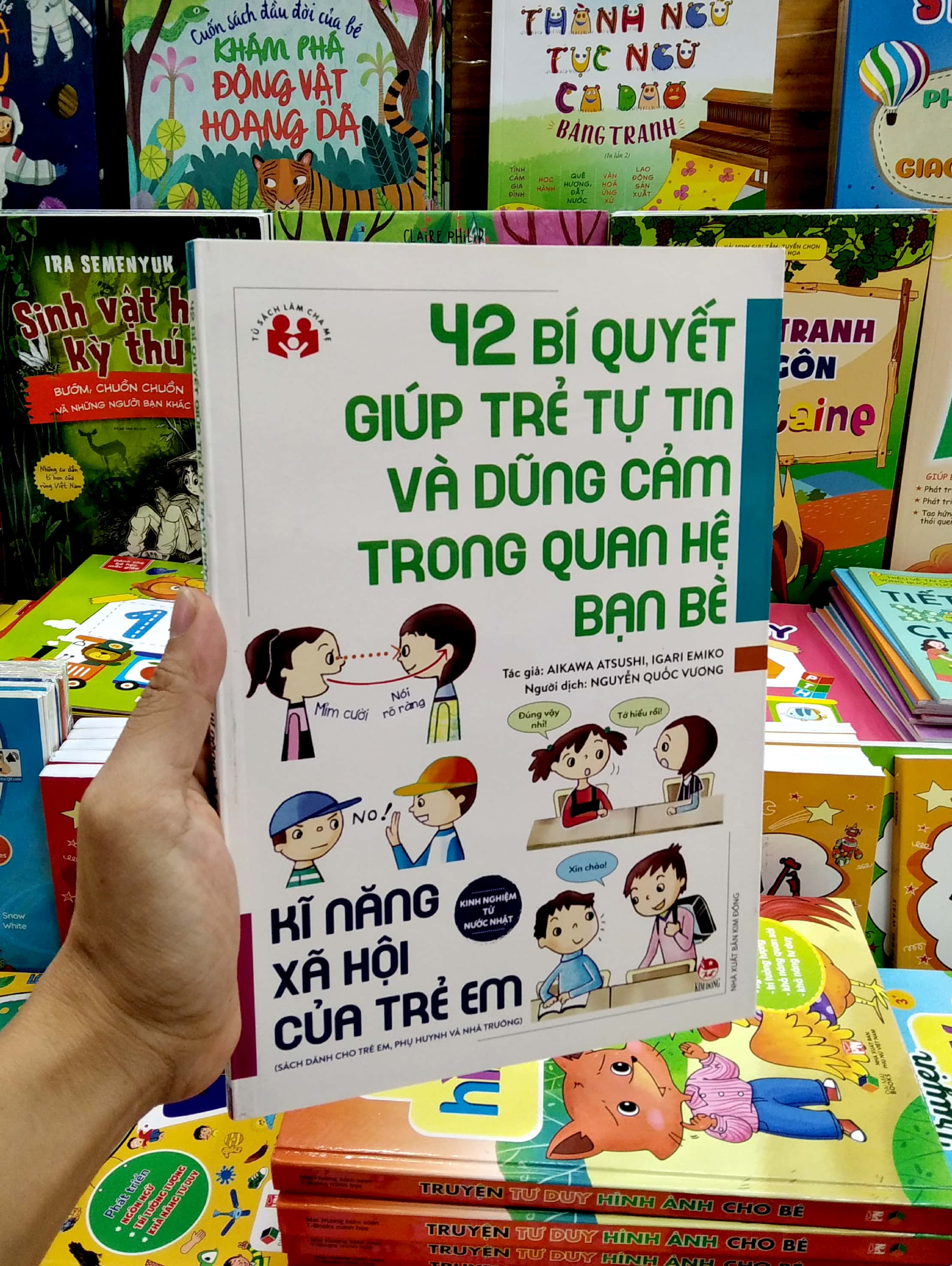 bộ kinh nghiệm từ nước nhật - kĩ năng xã hội của trẻ em - 42 bí quyết giúp trẻ tự tin và dũng cảm trong quan hệ bạn bè
