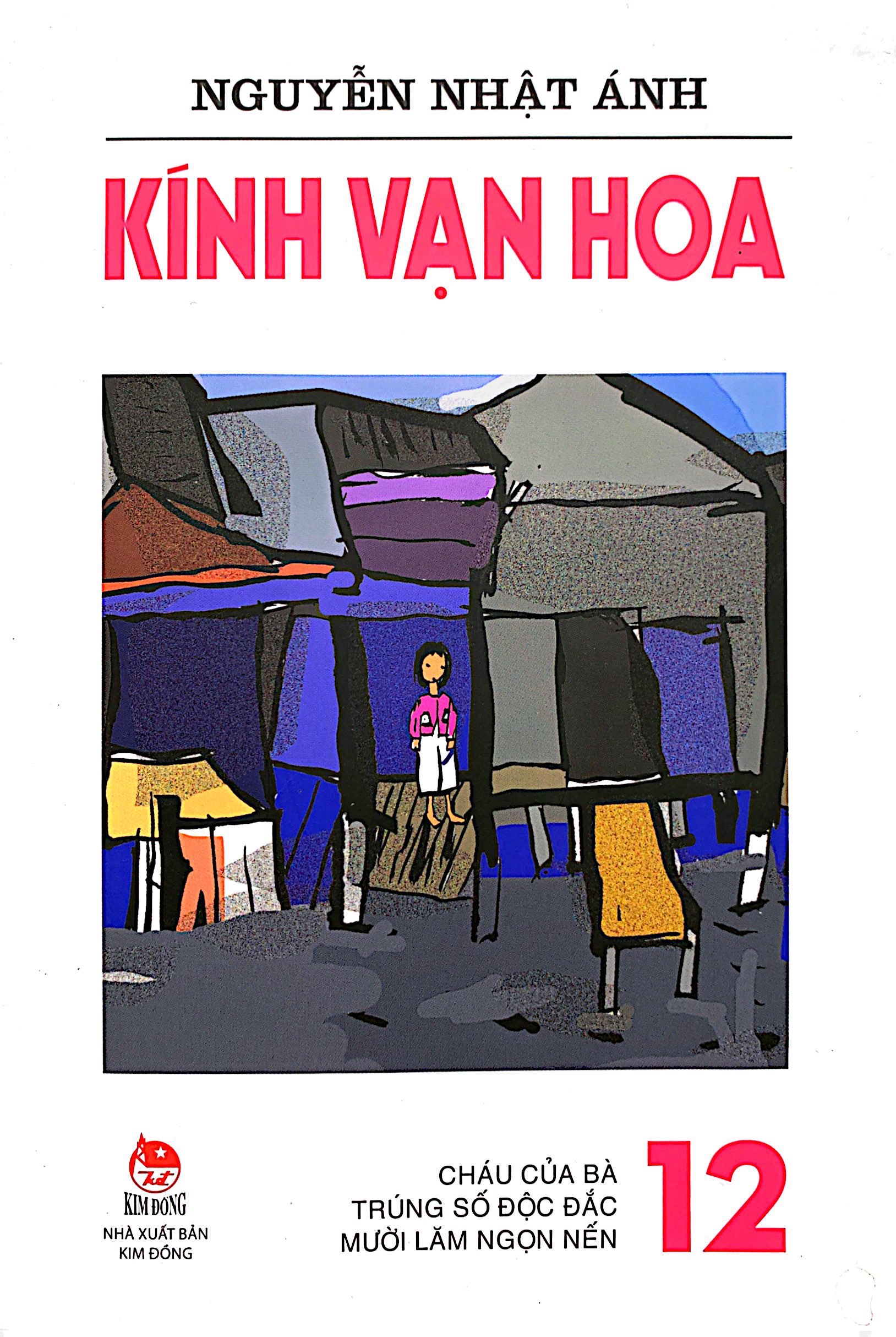 bộ kính vạn hoa - tập 12 - cháu của bà - trúng số độc đắc - mười lăm ngọn nến (tái bản 2022)