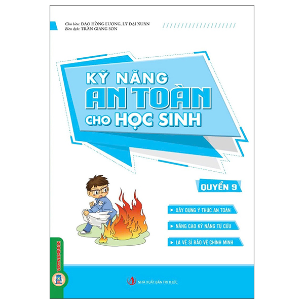 Bộ
						
										
										Kỹ Năng An Toàn Cho Học Sinh - Quyển 2