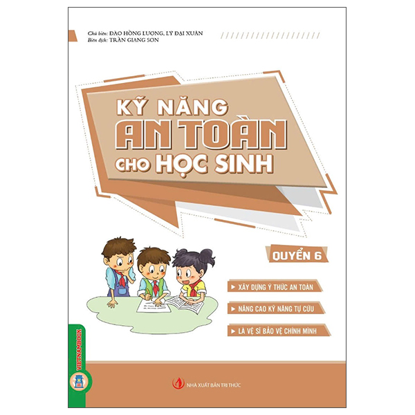 Bộ
						
										
										Kỹ Năng An Toàn Cho Học Sinh - Quyển 3