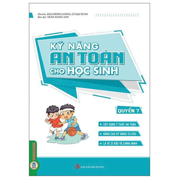 Bộ
						
										
										Kỹ Năng An Toàn Cho Học Sinh - Quyển 3
