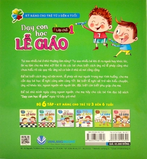 bộ kỹ năng cho trẻ từ 3 đến 6 tuổi - dạy con học lễ giáo - lớp chồi 1 (tái bản)
