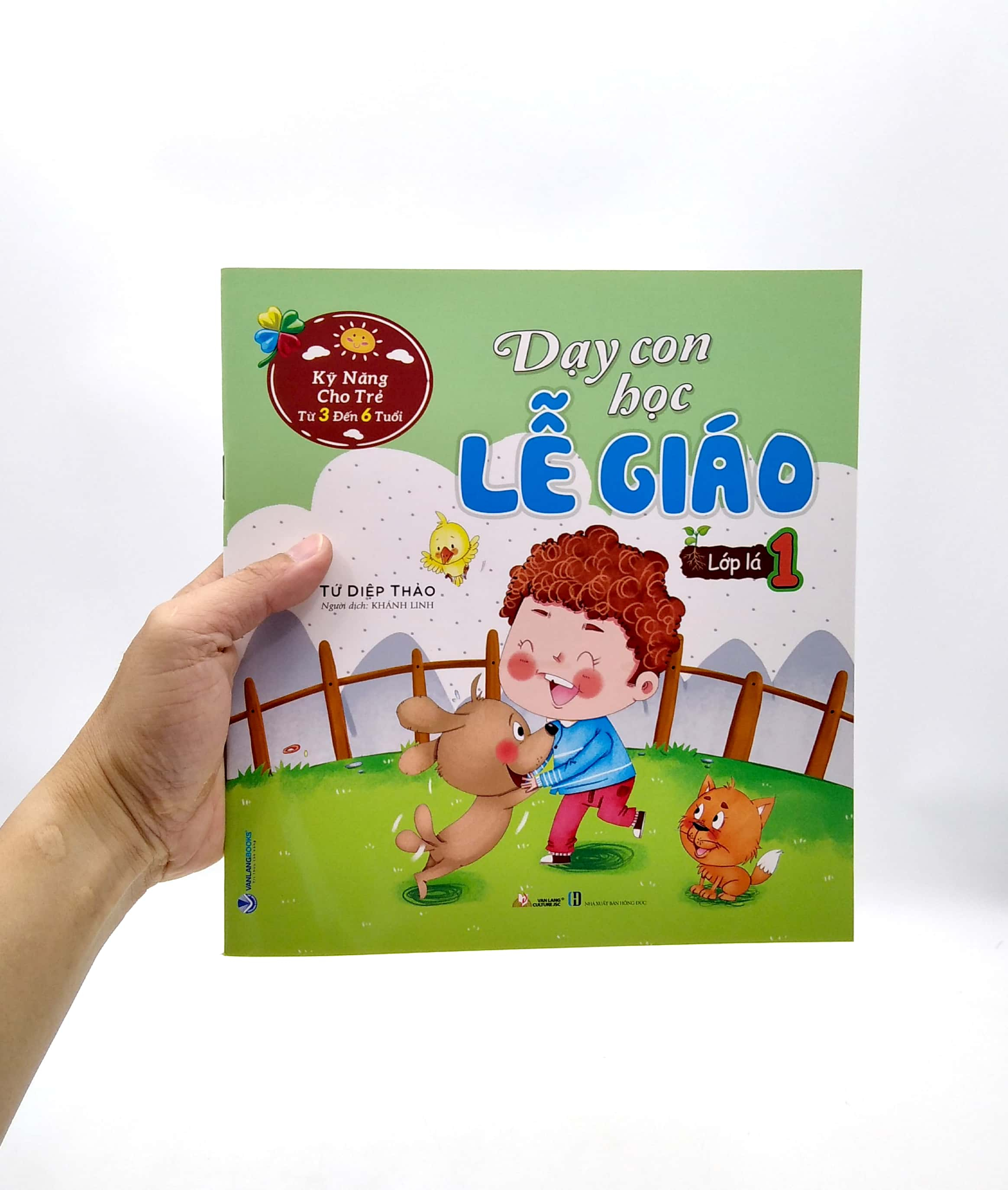 bộ kỹ năng cho trẻ từ 3 đến 6 tuổi - dạy con học lễ giáo - lớp lá 1 (tái bản)