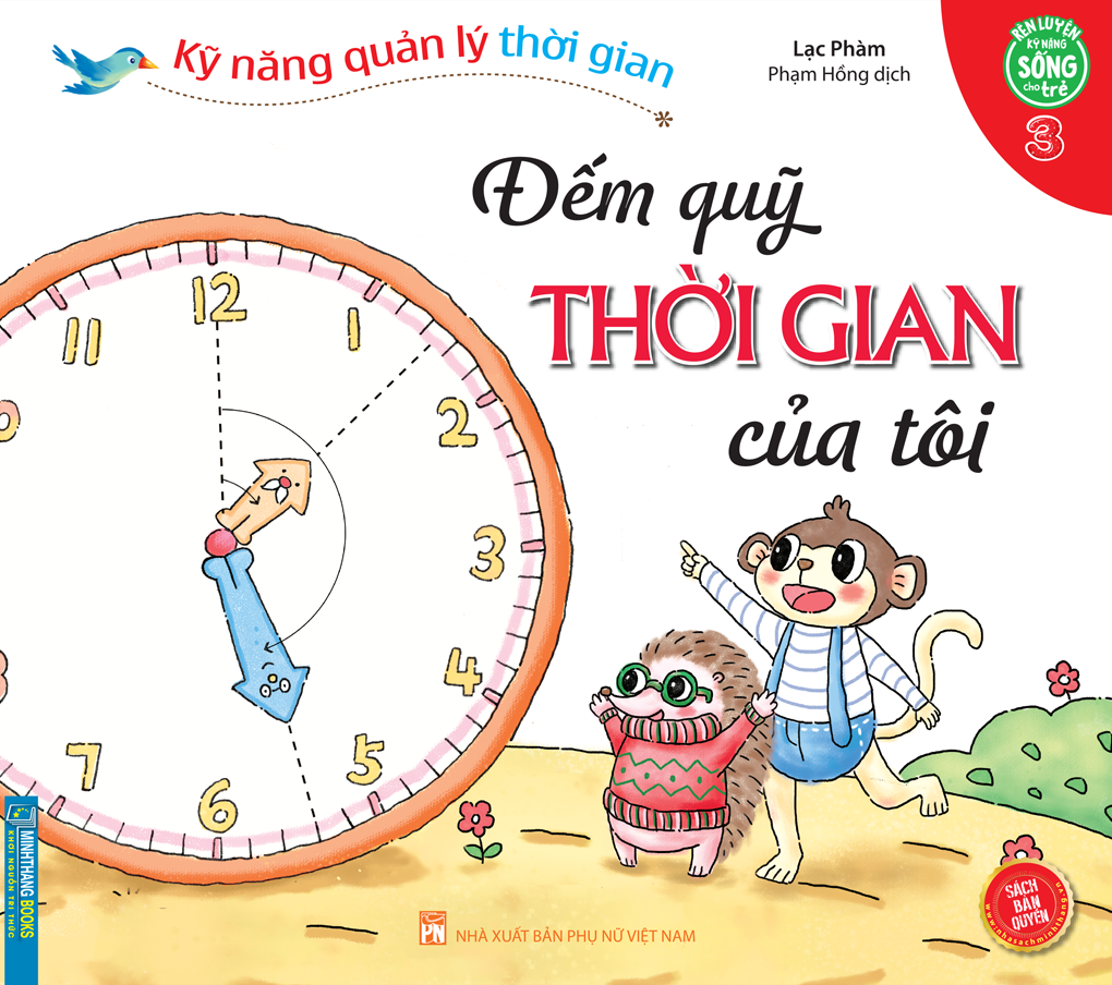 bộ kỹ năng quản lý thời gian - đếm quỹ thời gian của tôi - tập 3
