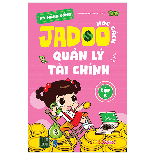 Bộ
						
										
										Kỹ Năng Sống - Học Cách Jadoo Quản Lý Tài Chính -Tập 1