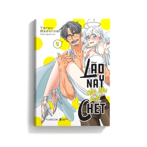 bộ lão này còn lâu mới chết - tập 1