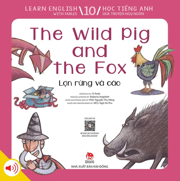 bộ learn english with fables 10 - học tiếng anh qua truyện ngụ ngôn - tập 10 - the wild pig and the fox - lợn rừng và cáo