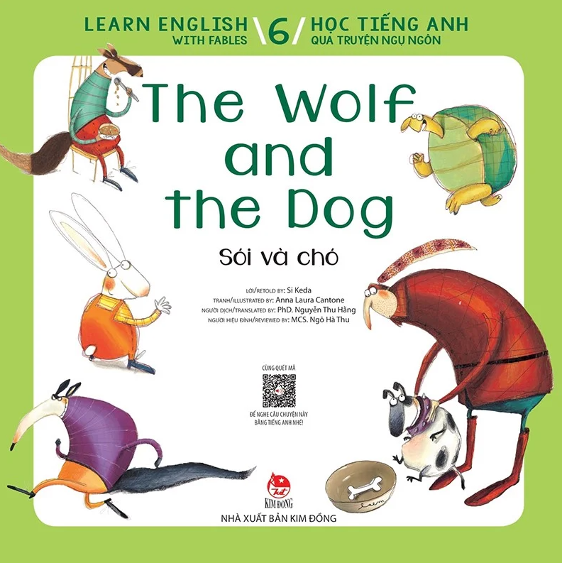 bộ learn english with fables 6 - học tiếng anh qua truyện ngụ ngôn - tập 6 - the wolf and the dog - sói và chó