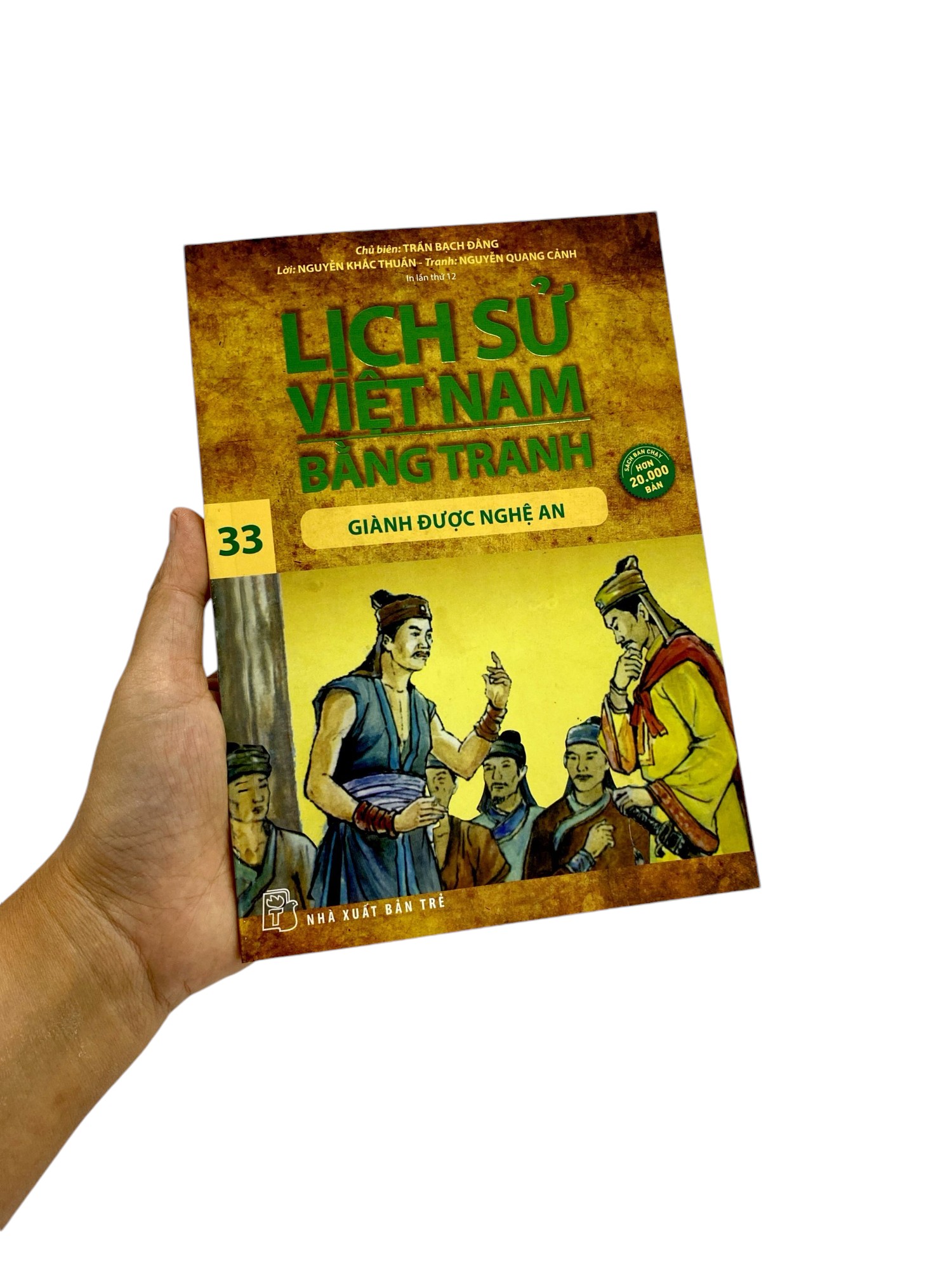 bộ lịch sử việt nam bằng tranh - tập 33 - giành được nghệ an (tái bản 2023)
