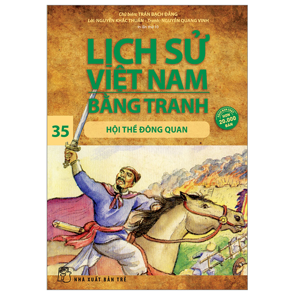 Bo
Lich Su Viet Nam Bang Tranh - Tap 35 - Hoi The Dong Quan (Tai Ban 2024)