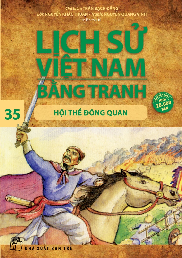 Bo
						
										
										Lich Su Viet Nam Bang Tranh - Tap 35 - Hoi The Dong Quan (Tai Ban 2024)