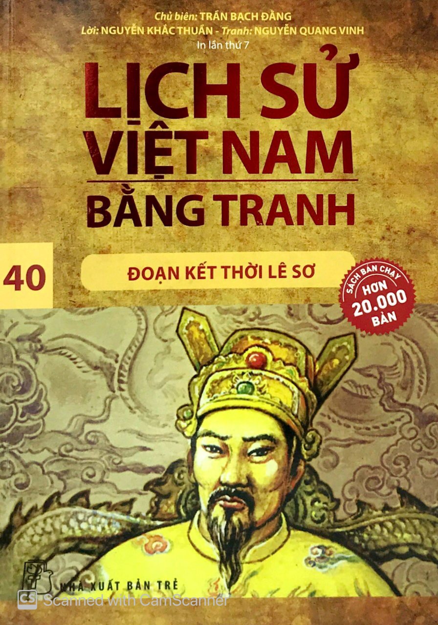 bộ lịch sử việt nam bằng tranh (tập 40) - đoạn kết thời lê sơ (tái bản 2017)