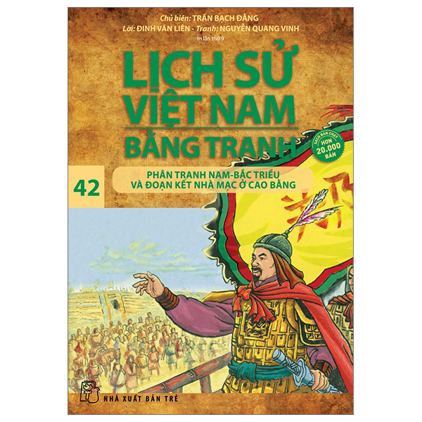 Bo
Lich Su Viet Nam Bang Tranh - Tap 42 - Phan Tranh Nam-Bac Trieu Va Doan Ket Nha Mac O Cao Bang (Tai Ban 2024)