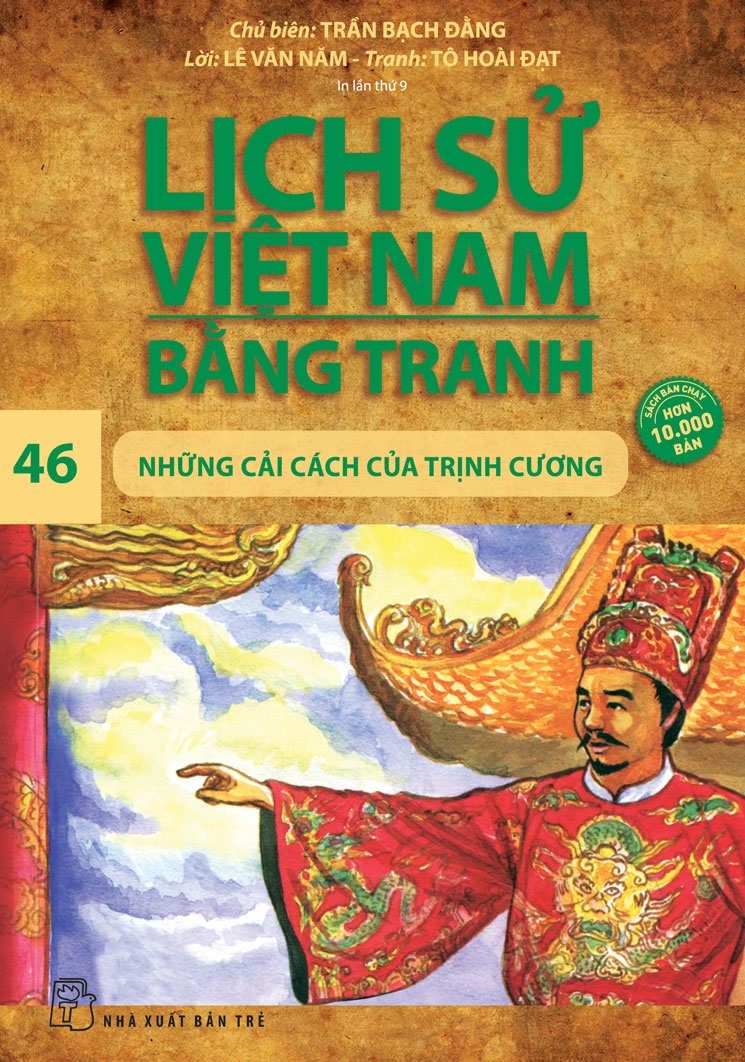 Bo
						
										
										Lich Su Viet Nam Bang Tranh - Tap 46 - Nhung Cai Cach Cua Trinh Cuong (Tai Ban 2024)