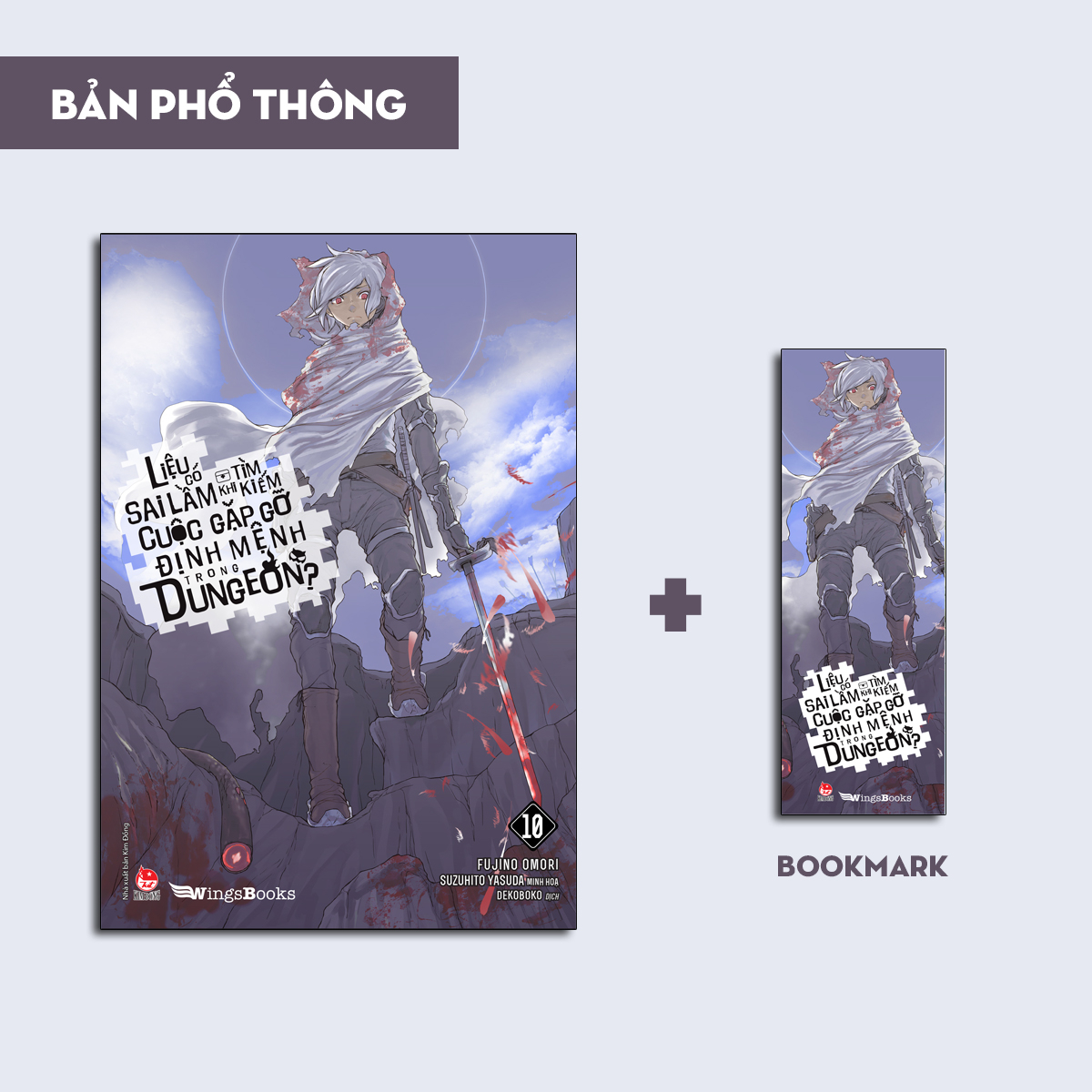 bộ liệu có sai lầm khi tìm kiếm cuộc gặp gỡ định mệnh trong dungeon - tập 10 - tặng kèm bookmark