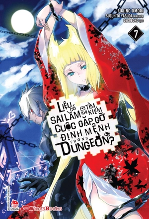 bộ liệu có sai lầm khi tìm kiếm cuộc gặp gỡ định mệnh trong dungeon - tập 7 - bản giới hạn - tặng kèm bookmark + lót ly cứng