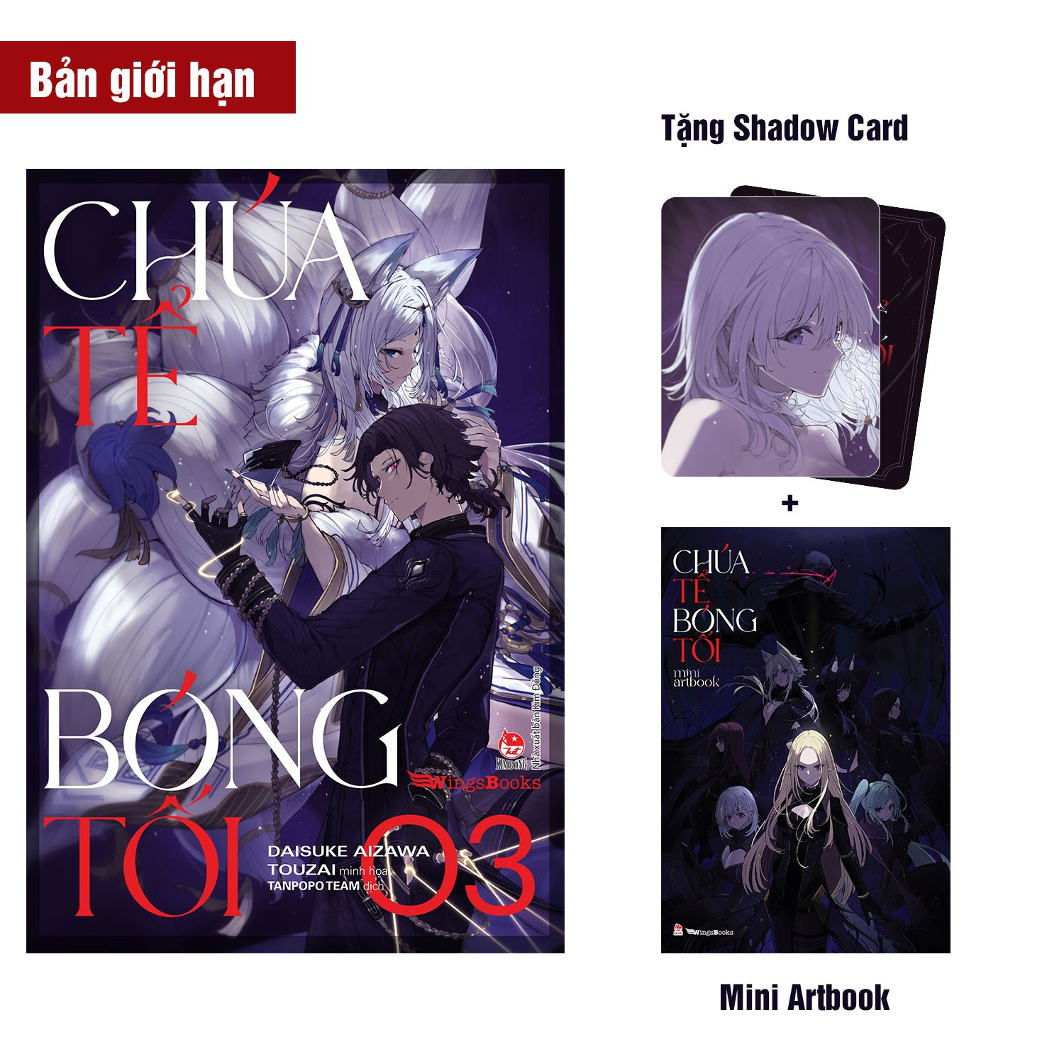 Bo
						
										
										[Light Novel] Chua Te Bong Toi - Tap 3 - Ban Gioi Han - Tang Kem Shadow Card + Mini Artbook