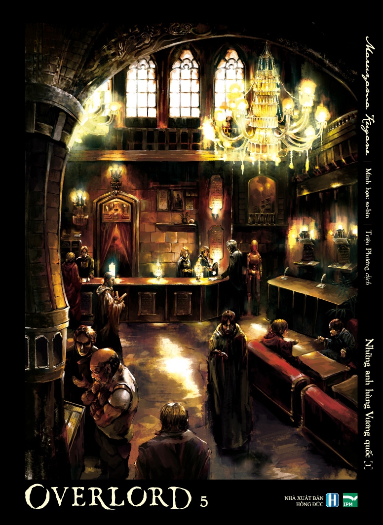 bộ [light novel] overlord - tập 5: những anh hùng vương quốc