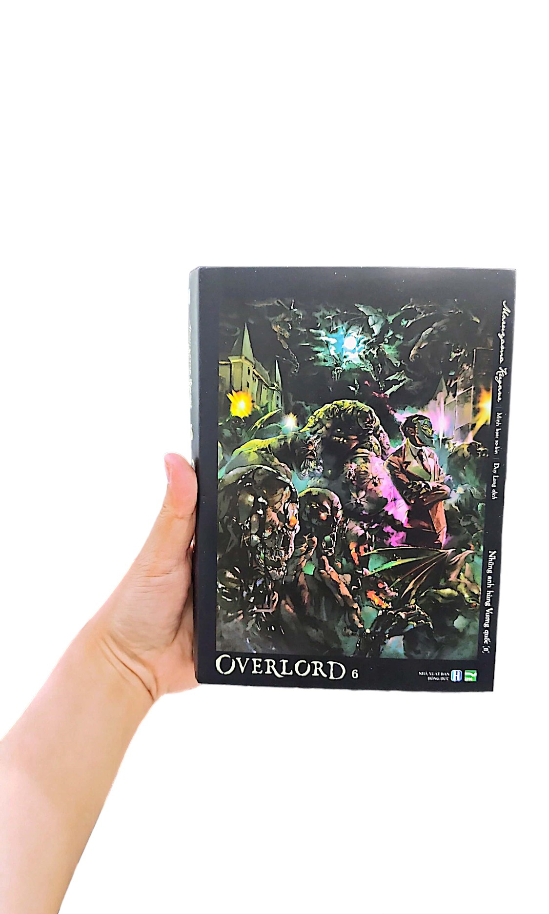 bộ [light novel] overlord - tập 6: những anh hùng vương quốc 2