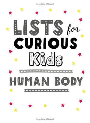 bộ lists for curious kids: human body: 205 fun, fascinating and fact-filled lists