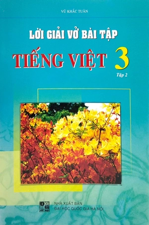 bộ lời giải vở bài tập tiếng việt 3 - tập 2