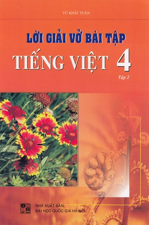 bộ lời giải vở bài tập tiếng việt 4 - tập 2