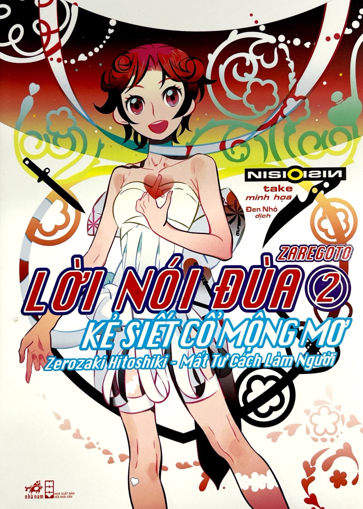bộ lời nói đùa 2: kẻ siết cổ mộng mơ - zerozaki hitoshiki - mất tư cách làm người