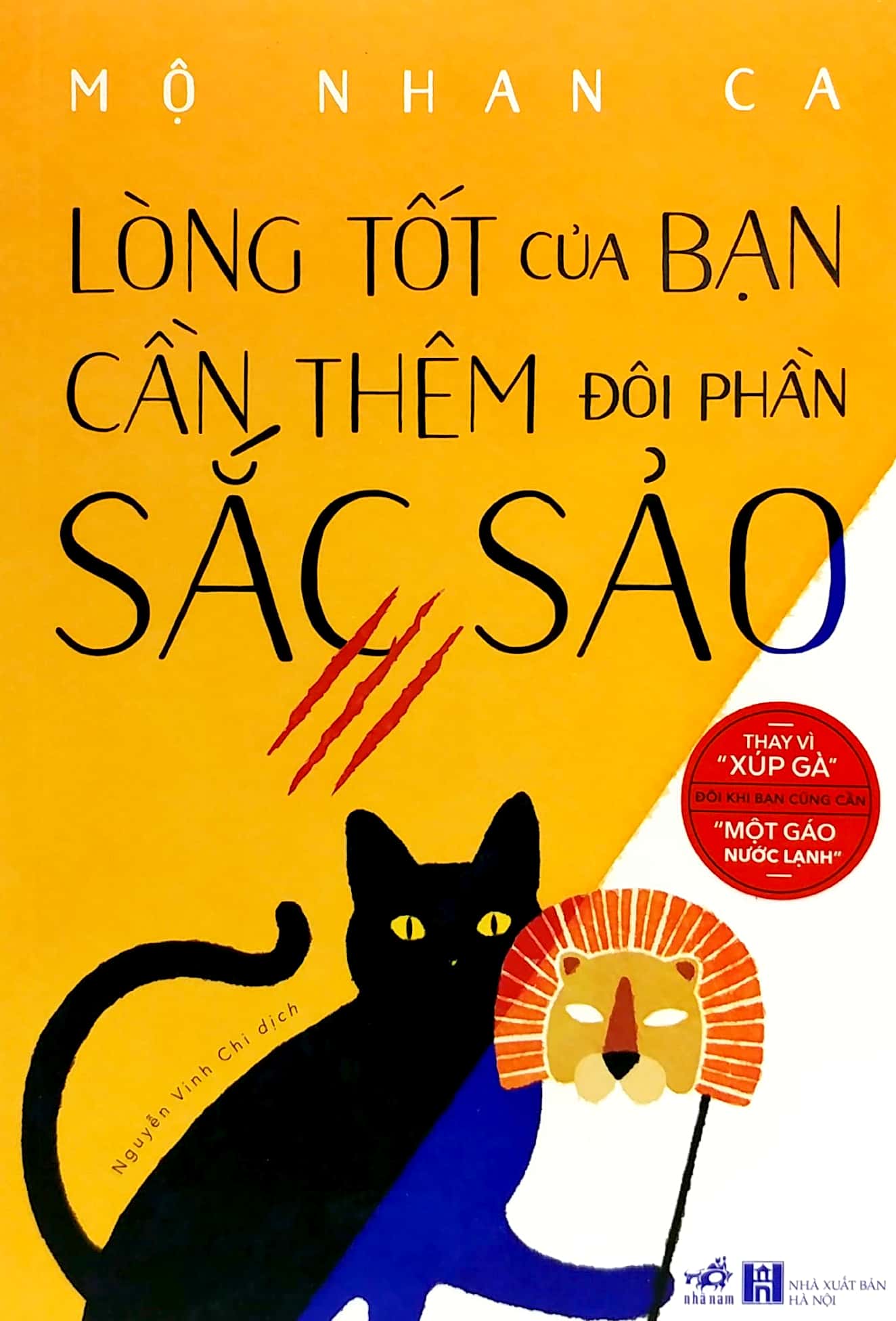 bộ lòng tốt của bạn cần thêm đôi phần sắc sảo