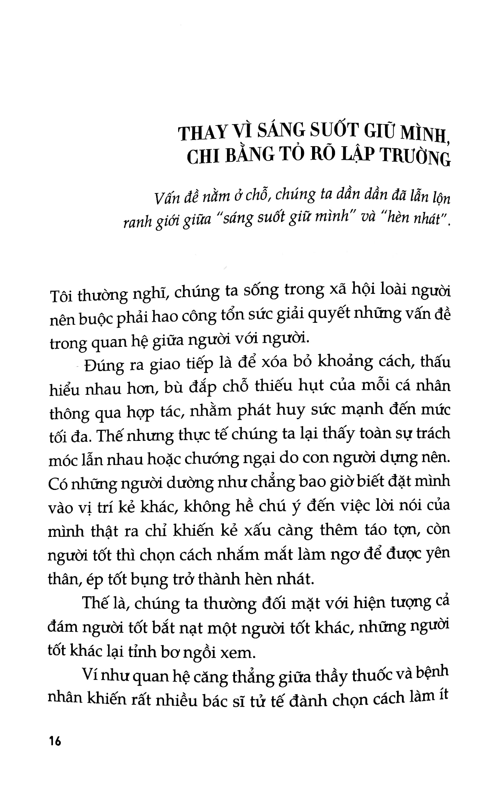 bộ lòng tốt của bạn cần thêm đôi phần sắc sảo