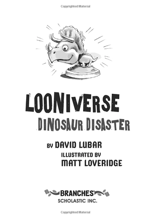 bộ looniverse #3: dinosaur disaster (a branches book)