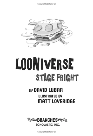 bộ looniverse #4: stage fright (a branches book)