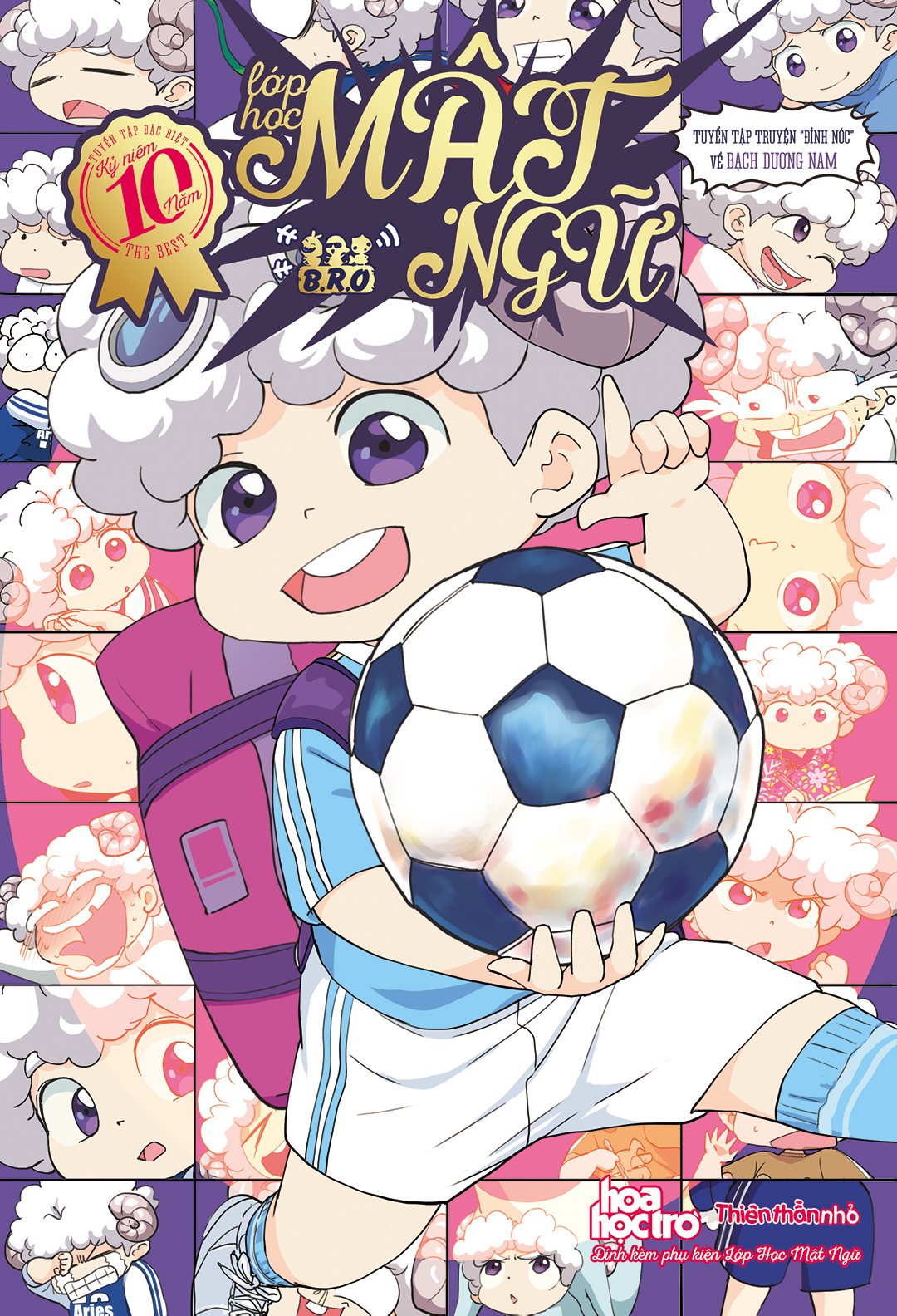 Bo
						
										
										Lop Hoc Mat Ngu - Tuyen Tap Dac Biet Ky Niem 10 Nam THE BEST - Tuyen Tap Bach Duong Nam - "Minh Thu Hai, Khong Ai Chu Nhat" - Tang Kem Tui Dung But Nhan Vat Lop Hoc Mat Ngu