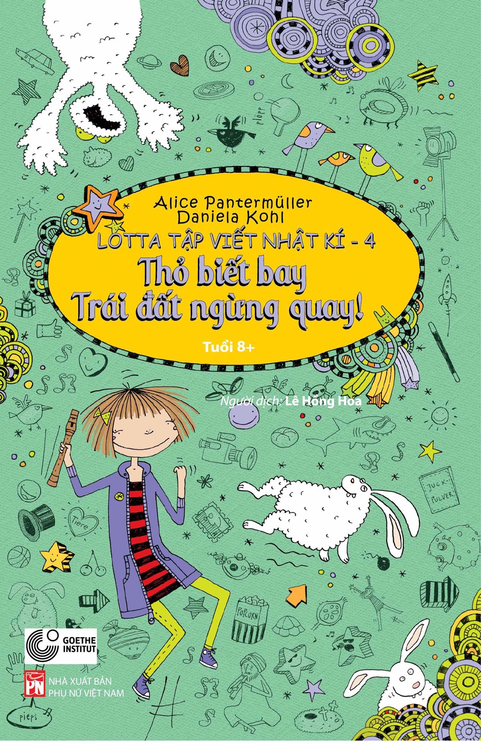 bộ lotta tập viết nhật kí 4: thỏ biết bay - trái đất ngừng quay!