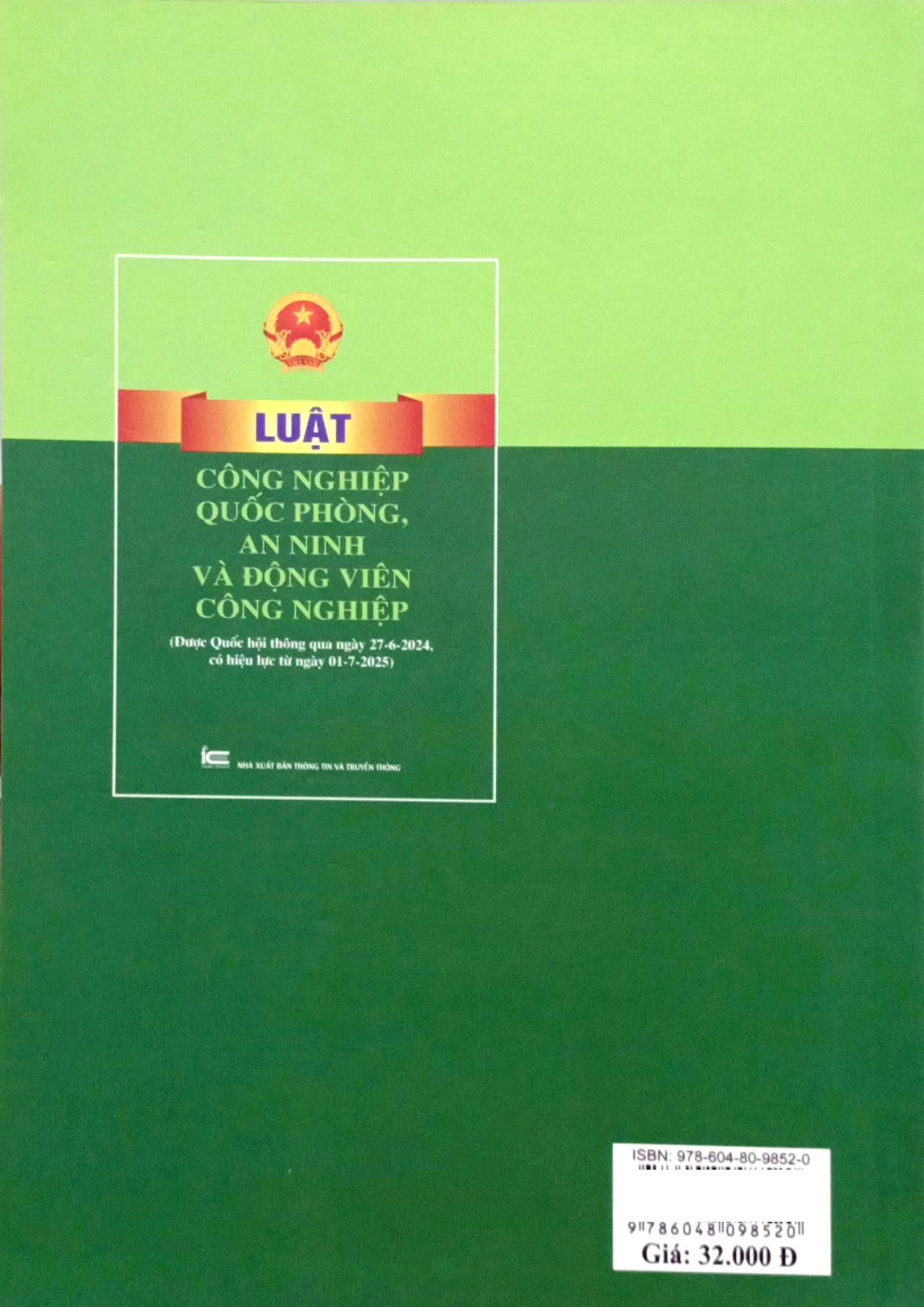 Bo
						
										
										Luat Cong Nghiep Quoc Phong, An Ninh Va Dong Vien Cong Nghiep (Duoc Quoc Hoi Thong Qua Ngay 27-6-2024, Co Hieu Luc Tu Ngay 01-7-2025)