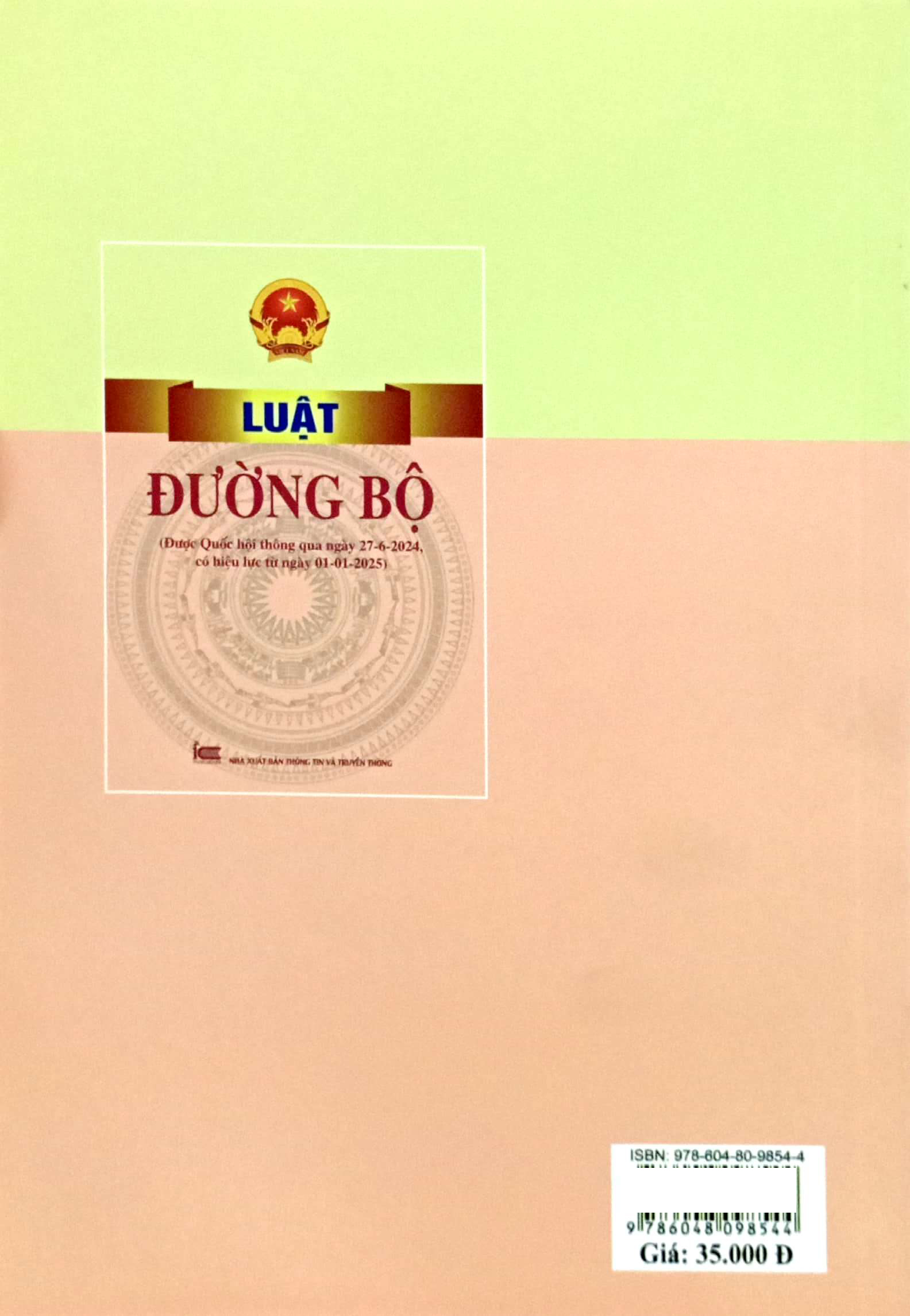 Bo
						
										
										Luat Duong Bo (Duoc Quoc Hoi Thong Qua Ngay 27-6-2024, Co Hieu Luc Tu Ngay 01-01-2025)