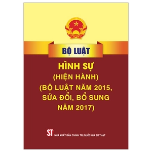 bộ luật hình sự (hiện hành) (sửa đổi, bổ sung năm 2017)