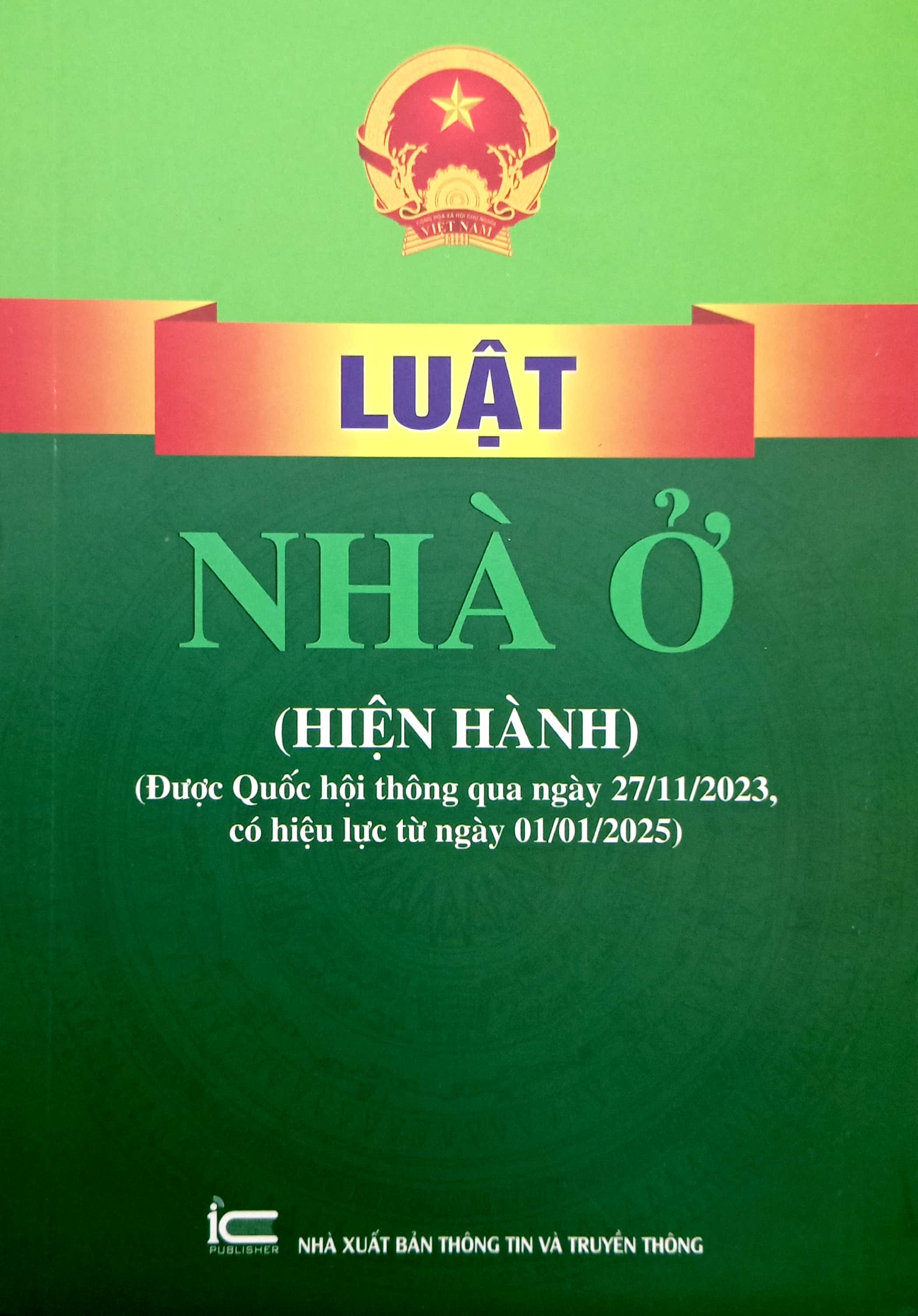 Bo
						
										
										Luat Nha O (Hien Hanh) (Duoc Quoc Hoi Thong Qua Ngay 27-11-2023, Co Hieu Luc Tu Ngay 01-01-2025)