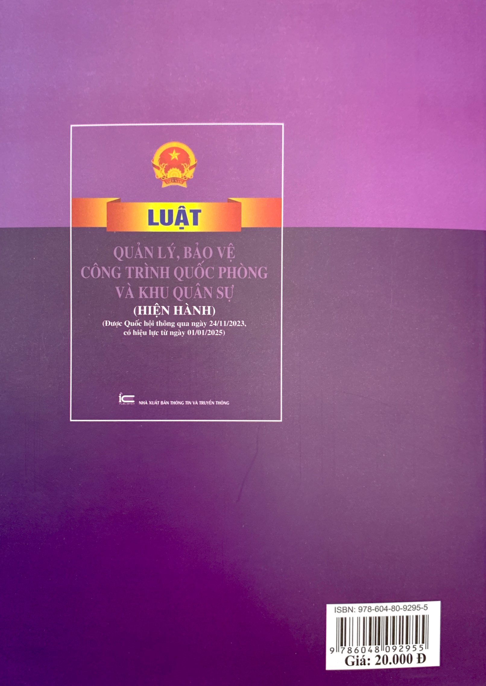 Bộ
						
										
										Luật Quản Lý, Bảo Vệ Công Trình Quốc Phòng Và Khu Quân Sự (Hiện Hành) (Được Quốc Hội Thông Qua Ngày 24/11/2023, Có Hiệu Lực Từ Ngày 01/01/2025)