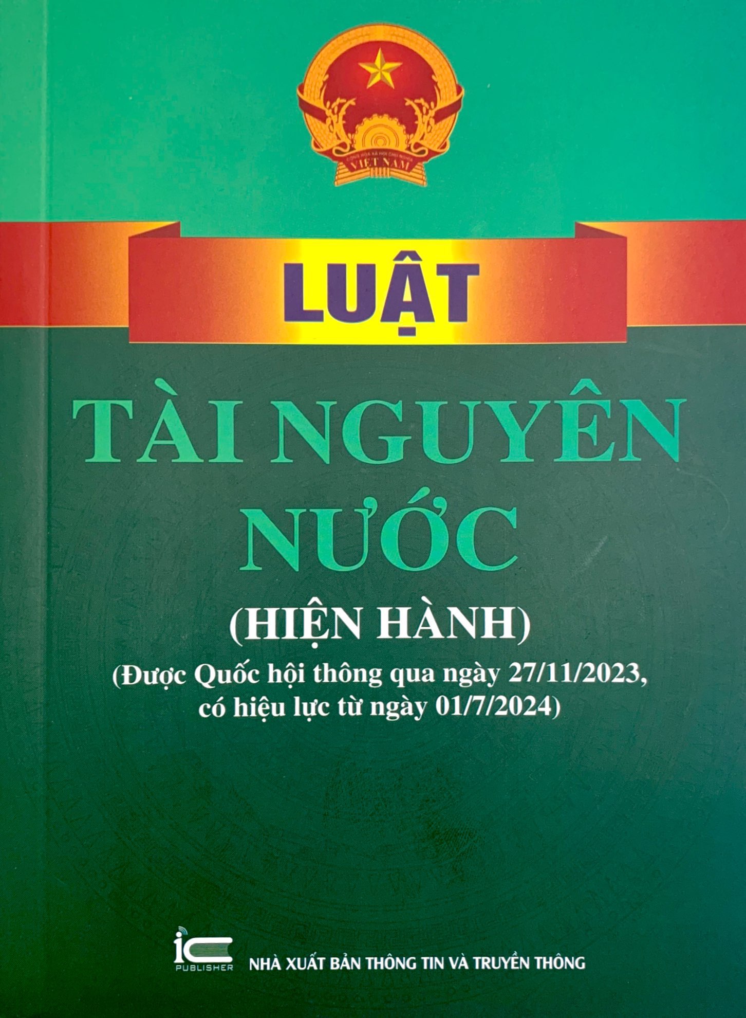 Bo
						
										
										Luat Tai Nguyen Nuoc (Hien Hanh) (Duoc Quoc Hoi Thong Qua Ngay 27/11/2023, Co Hieu Luc Tu Ngay 01/7/2024)