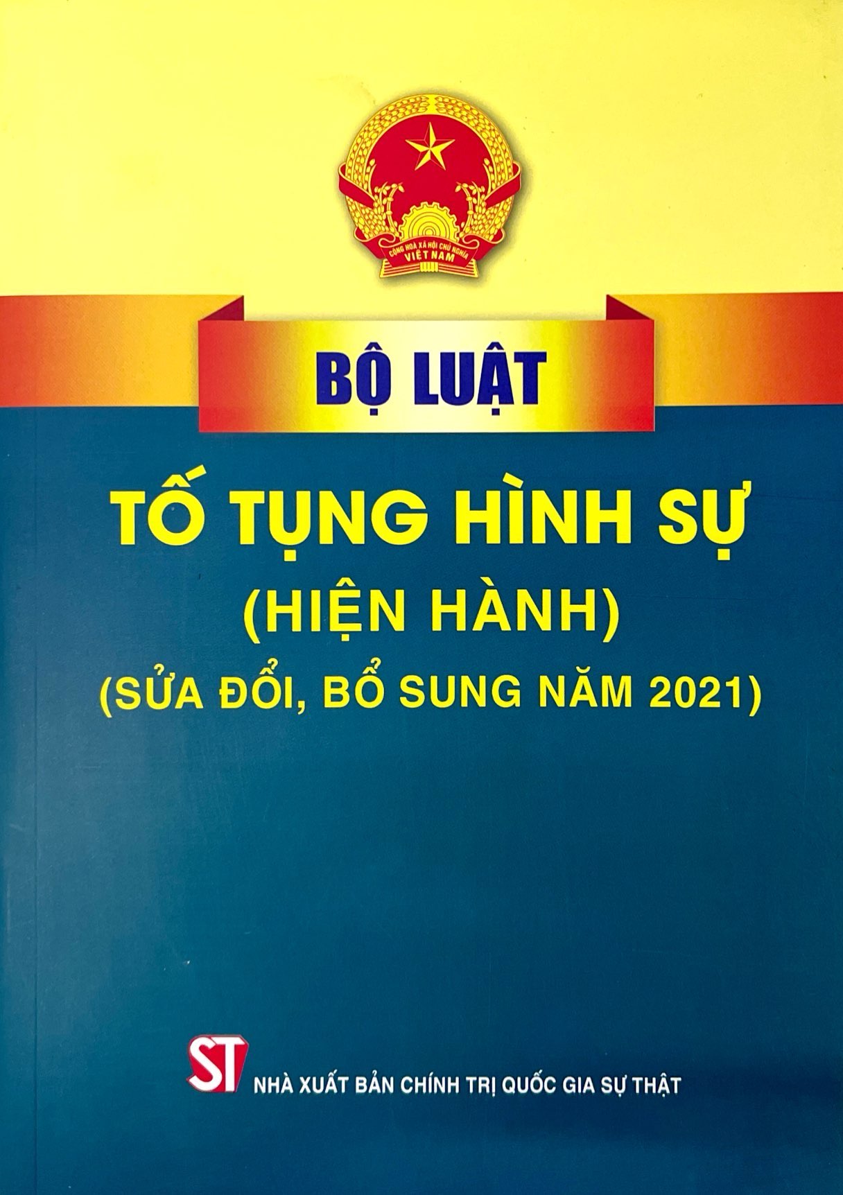 bộ luật tố tụng hình sự (hiện hành) (sửa đổi, bổ sung năm 2021)