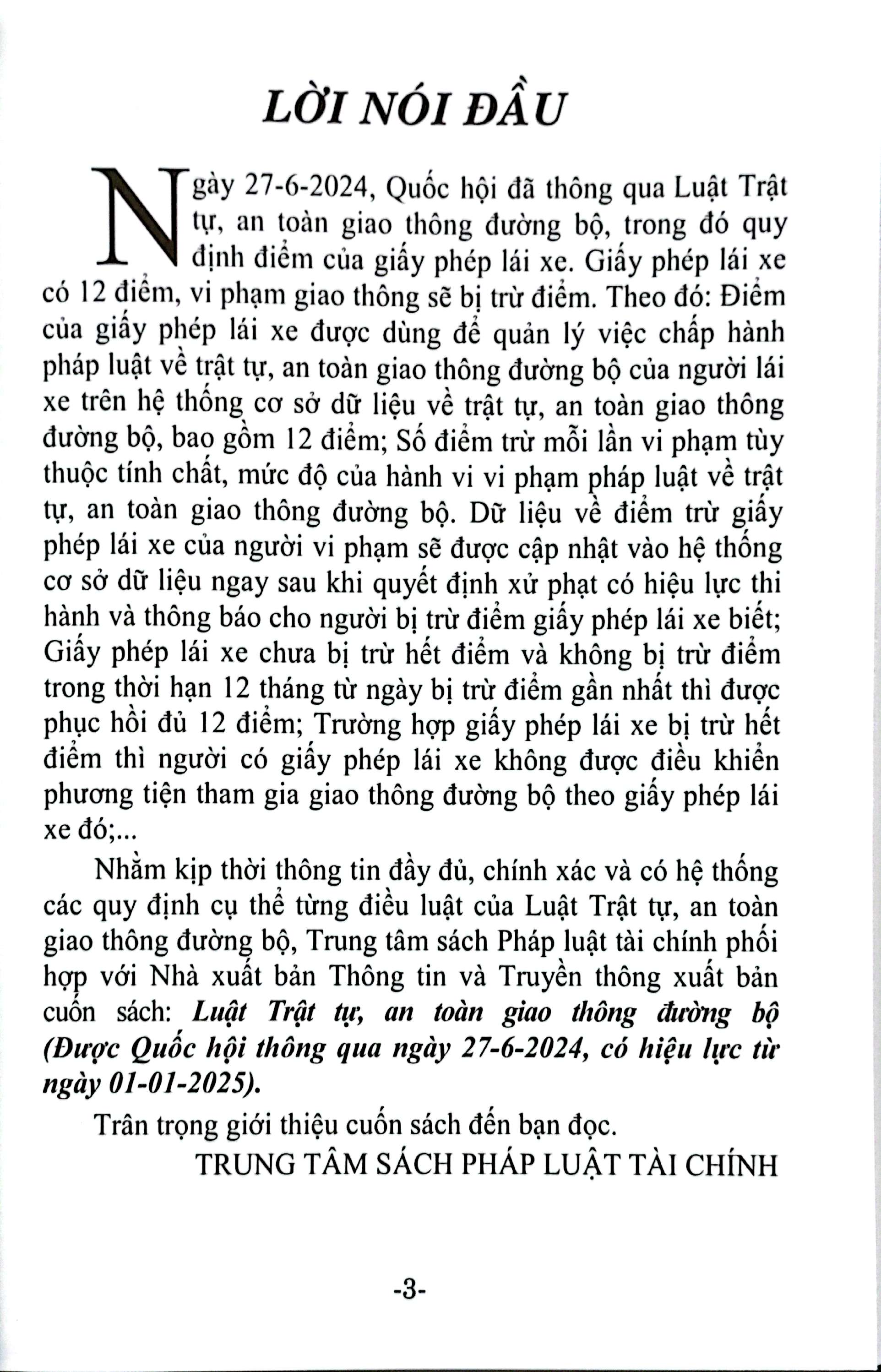 Bo
						
										
										Luat Trat Tu, An Toan Giao Thong Duong Bo (Duoc Quoc Hoi Thong Qua Ngay 27-6-2024, Co Hieu Luc Tu Ngay 01-01-2025)