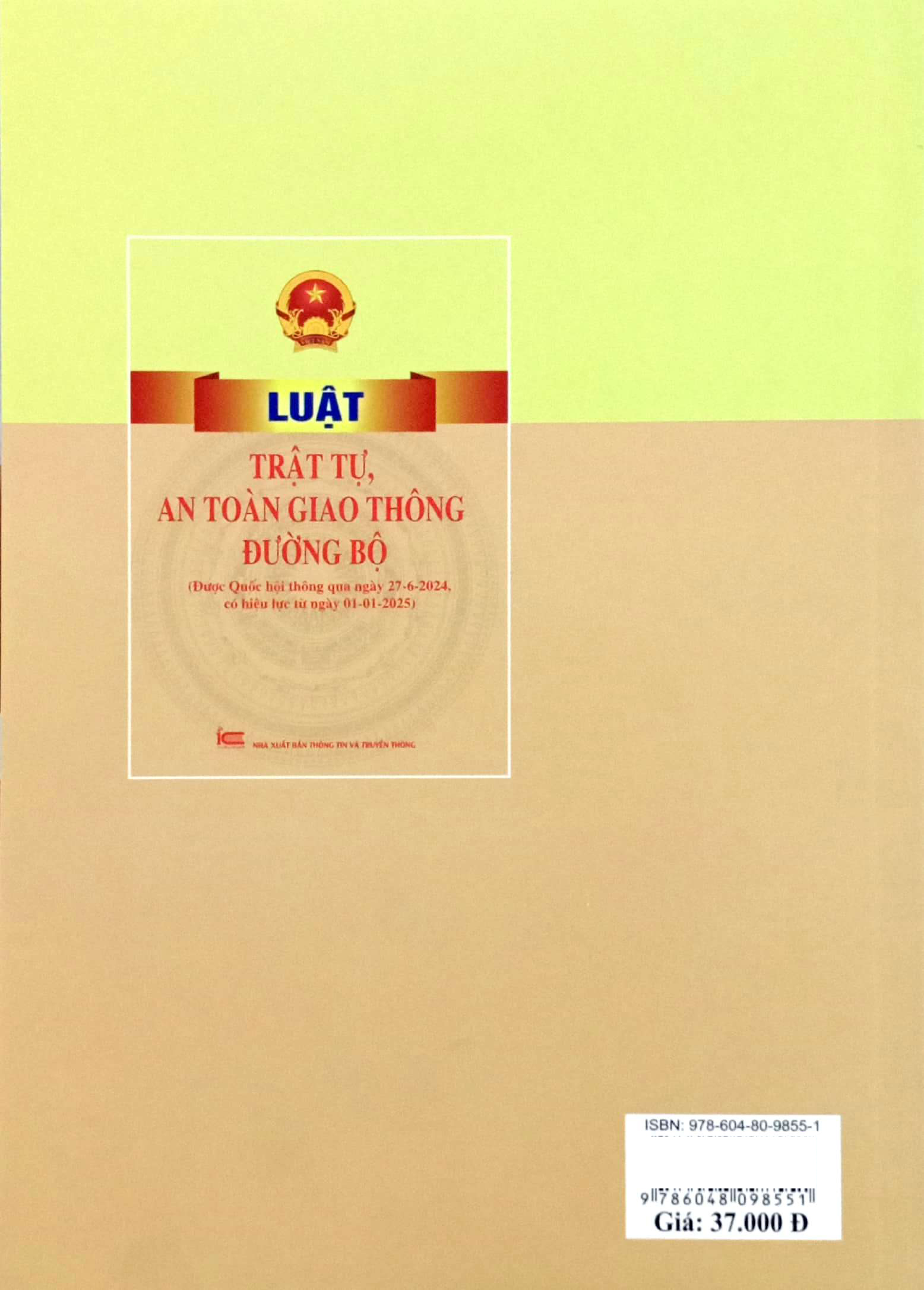 Bo
						
										
										Luat Trat Tu, An Toan Giao Thong Duong Bo (Duoc Quoc Hoi Thong Qua Ngay 27-6-2024, Co Hieu Luc Tu Ngay 01-01-2025)