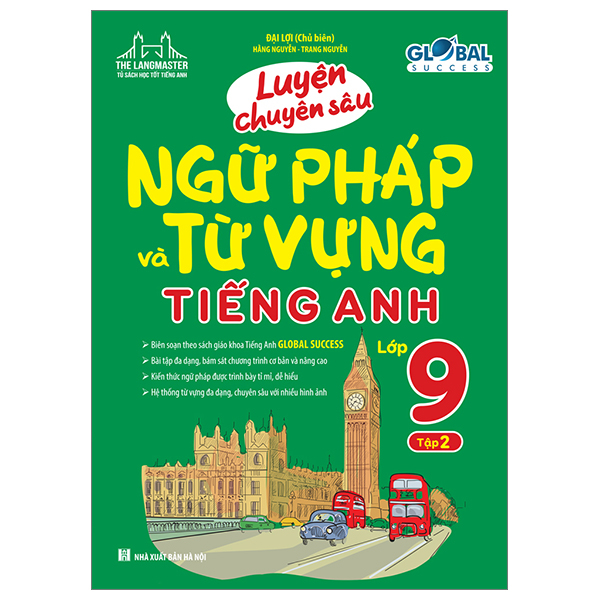 Bo
Luyen Chuyen Sau Ngu Phap Va Tu Vung Tieng Anh Lop 9 - Tap 2 (Tai Ban 2024)