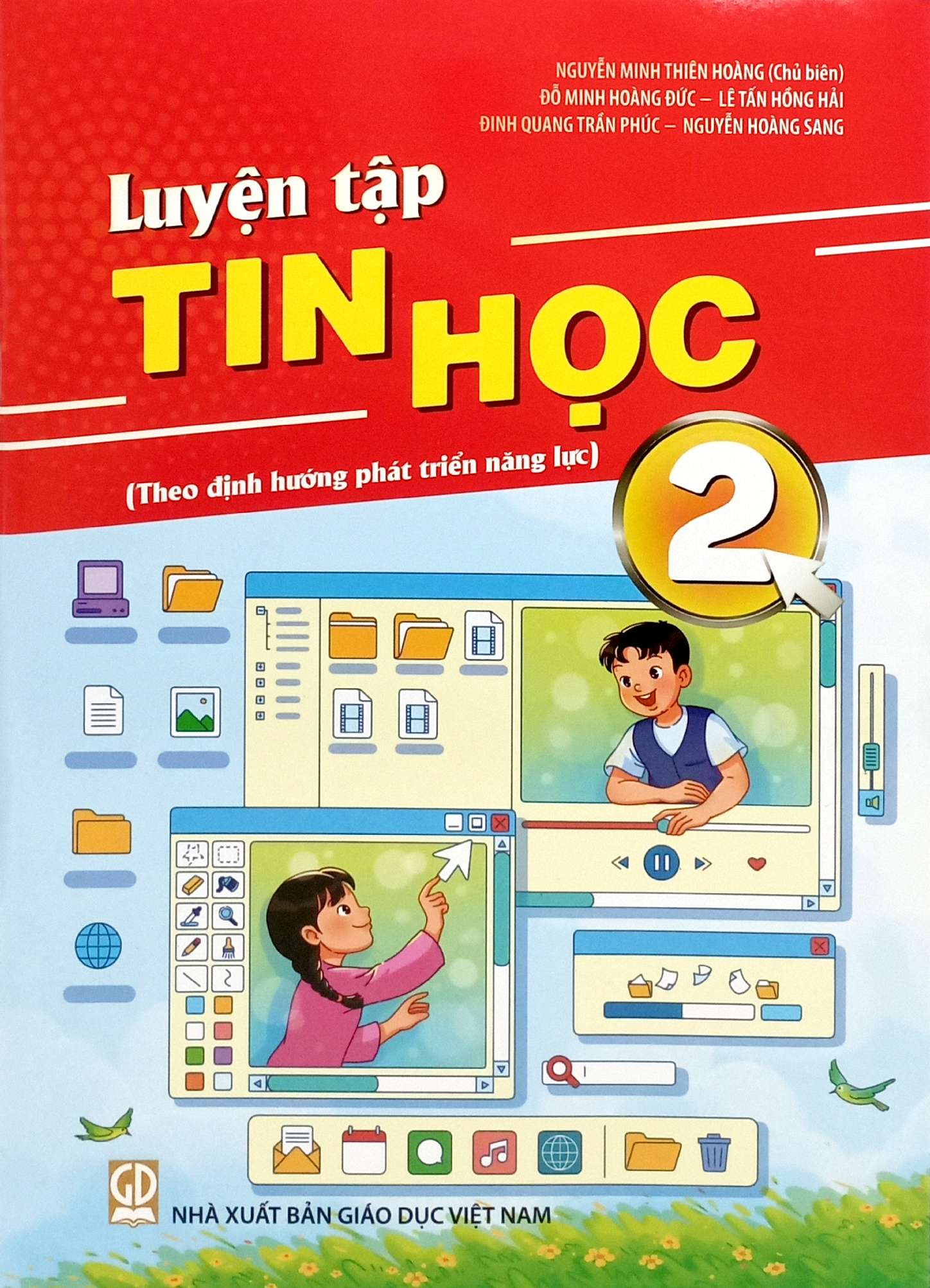 Bo
						
										
										Luyen Tap Tin Hoc 2 (Theo Dinh Huong Phat Trien Nang Luc)
