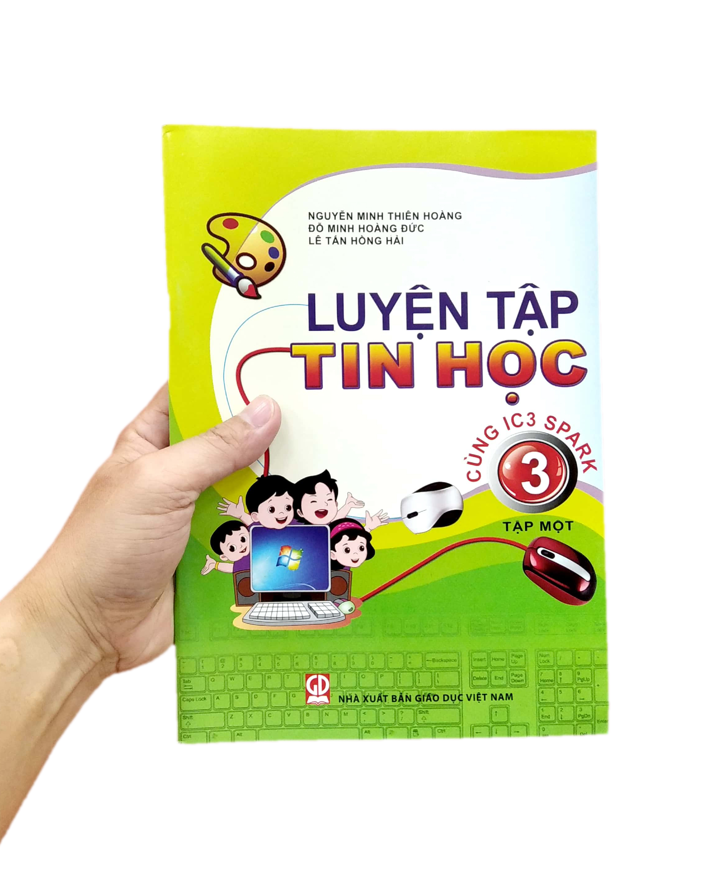 bộ luyện tập tin học 3 - tập 1 (cùng ic3 spark) (2021)