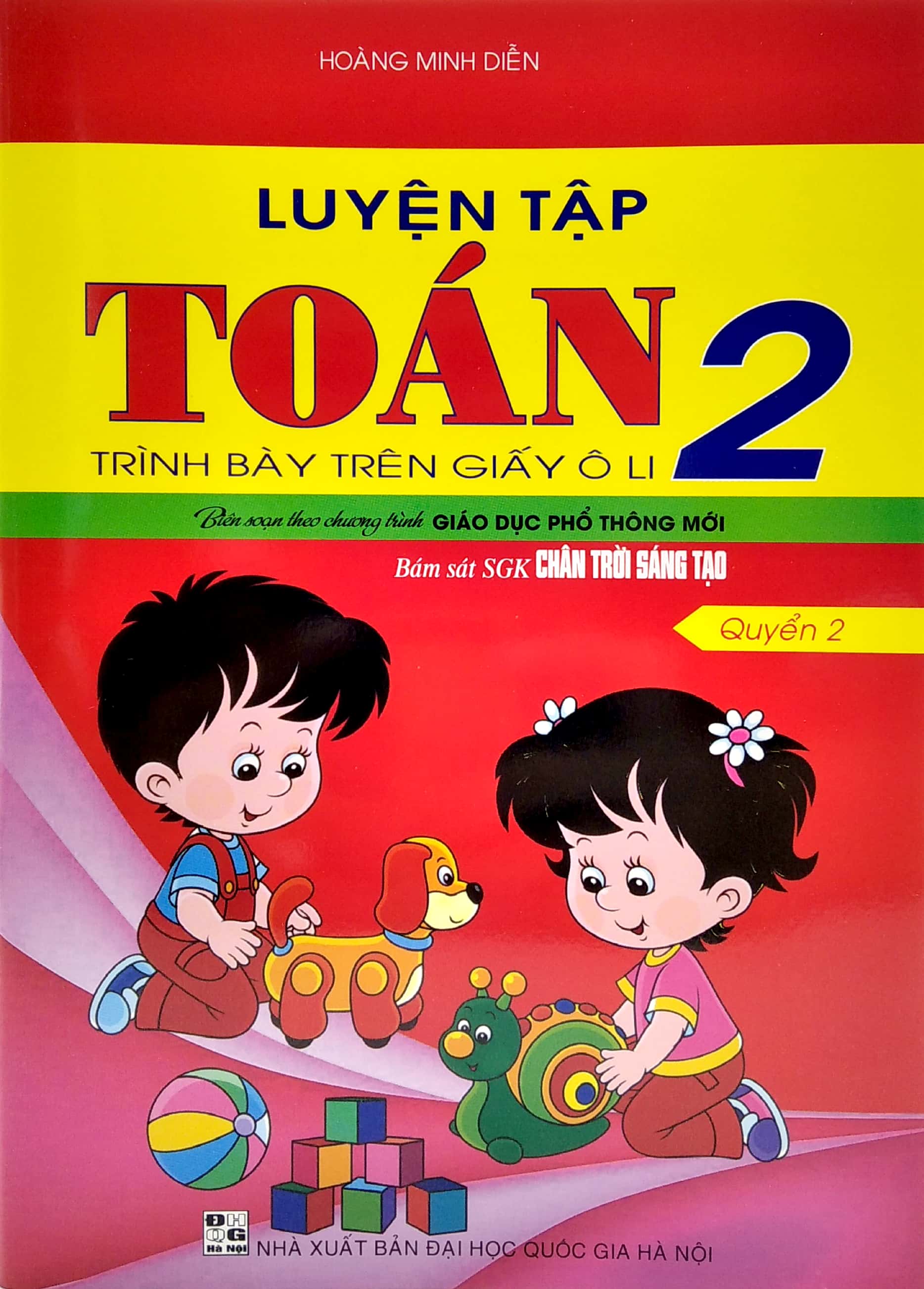 bộ luyện tập toán 2 - quyển 2 - trình bày trên giấy ô li (chân trời sáng tạo)