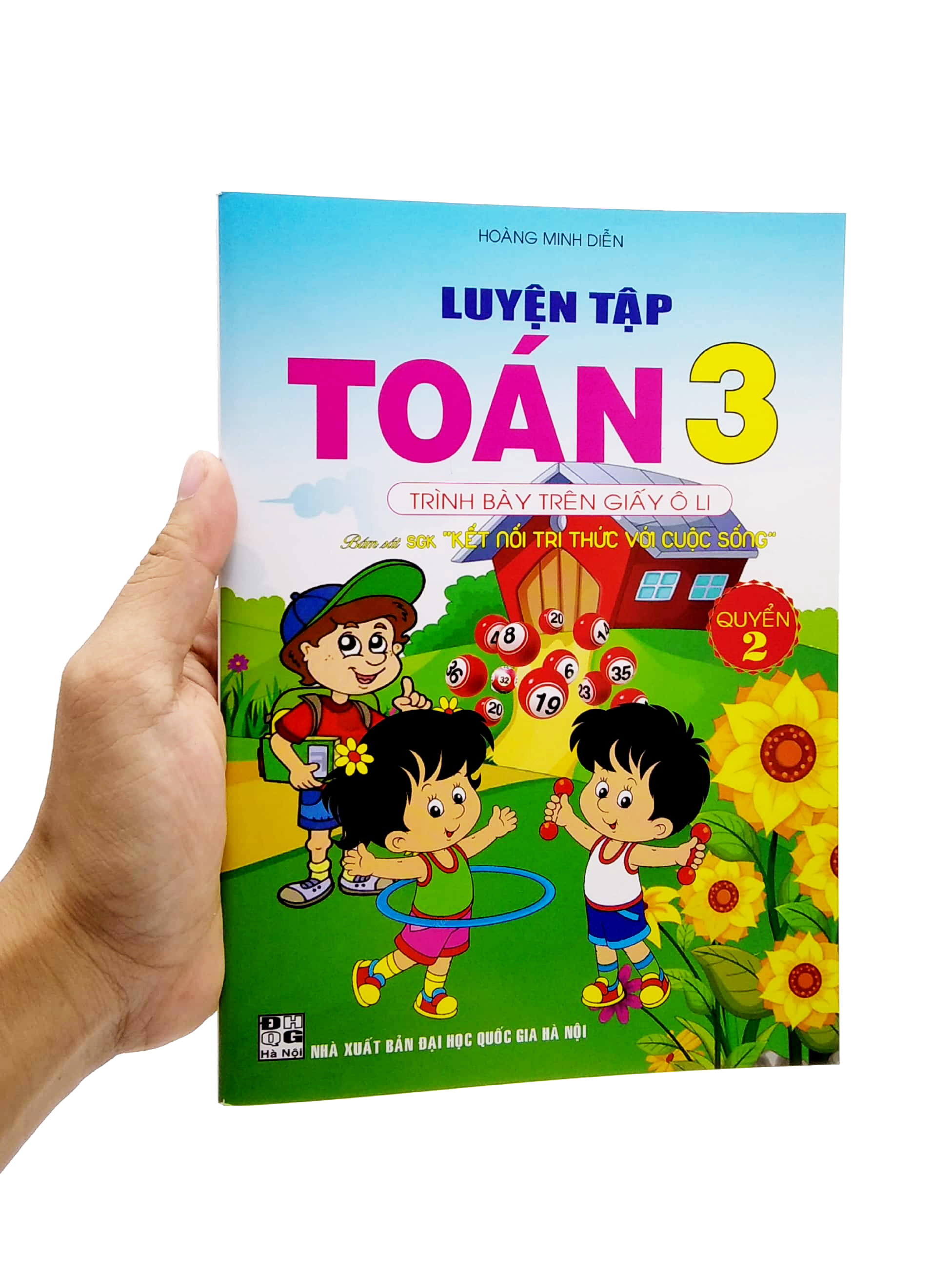bộ luyện tập toán 3 - trình bày trên giấy ô li - quyển 2 (bám sát sgk kết nối tri thức với cuộc sống)