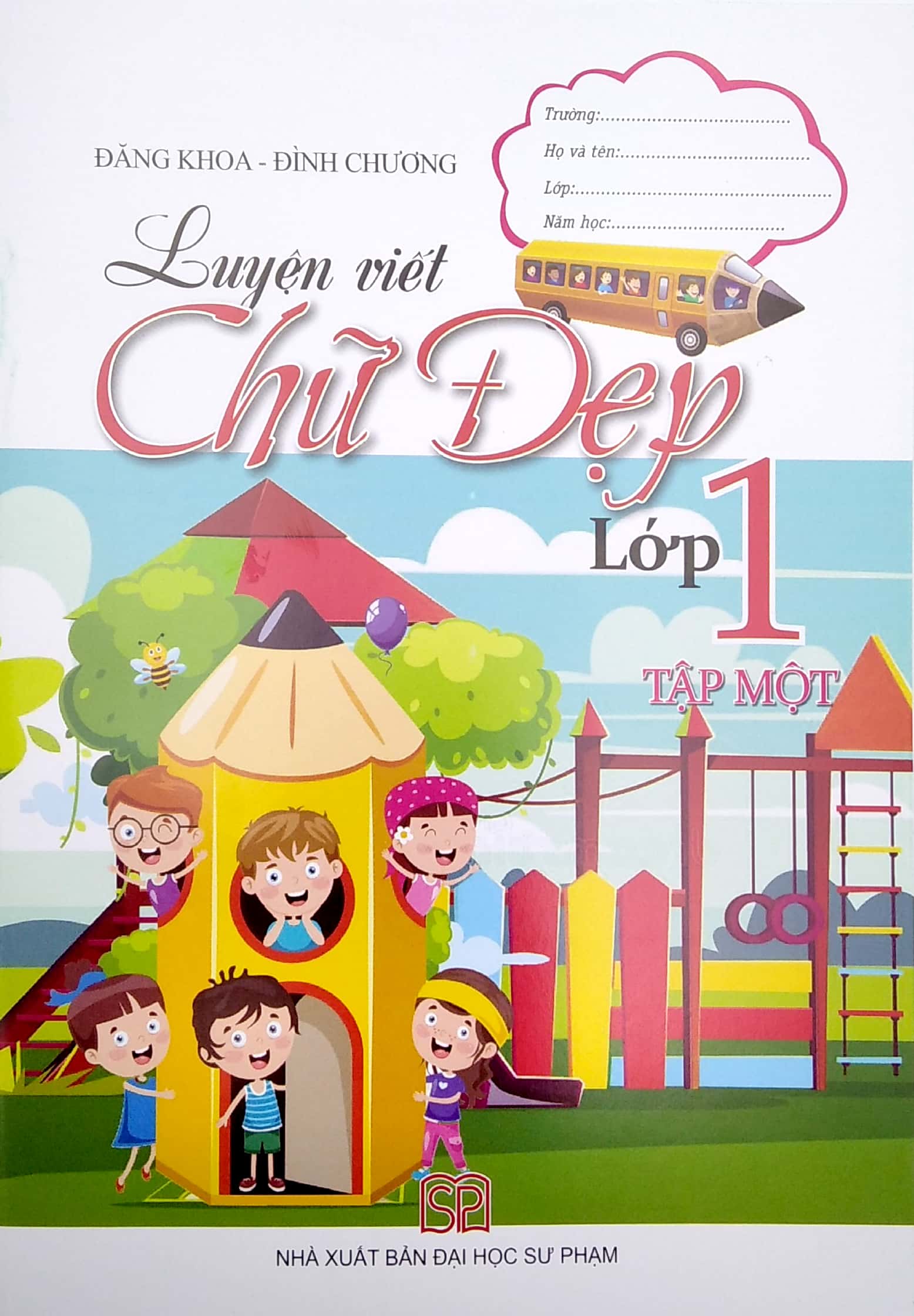 bộ luyện viết chữ đẹp lớp 1 - tập 1